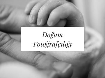 DOĞUM FOTOĞRAFÇILIĞI